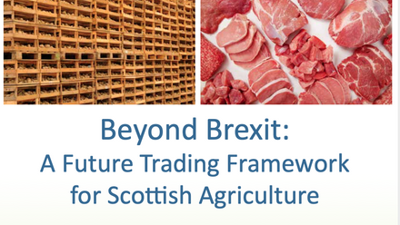 NFUS Beyond Brexit: A future trading framework for Scottish Agriculture - cover